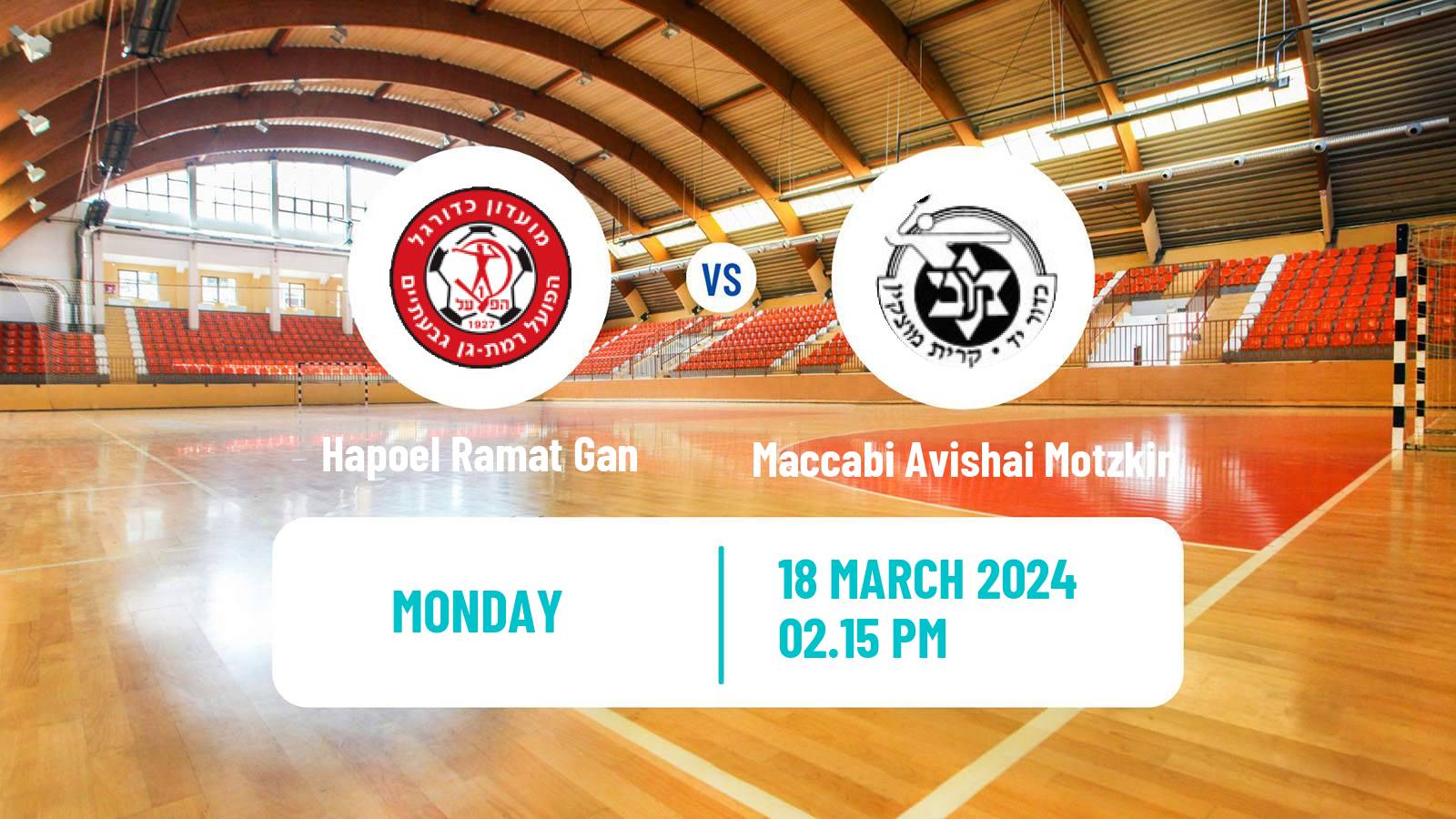 Handball Israeli Division 1 Handball Hapoel Ramat Gan - Maccabi Avishai Motzkin