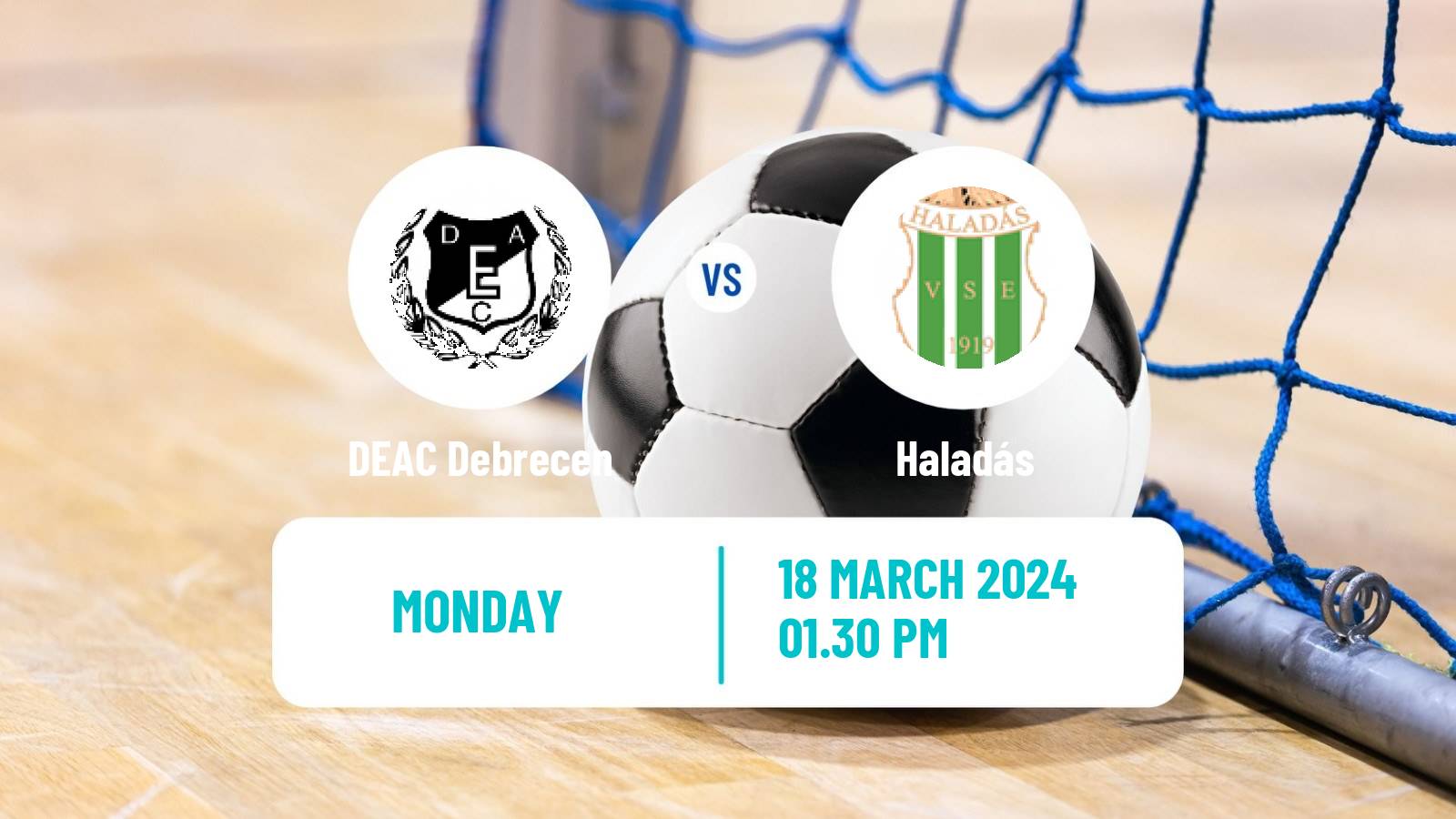 Futsal Hungarian NB I Futsal DEAC Debrecen - Haladás