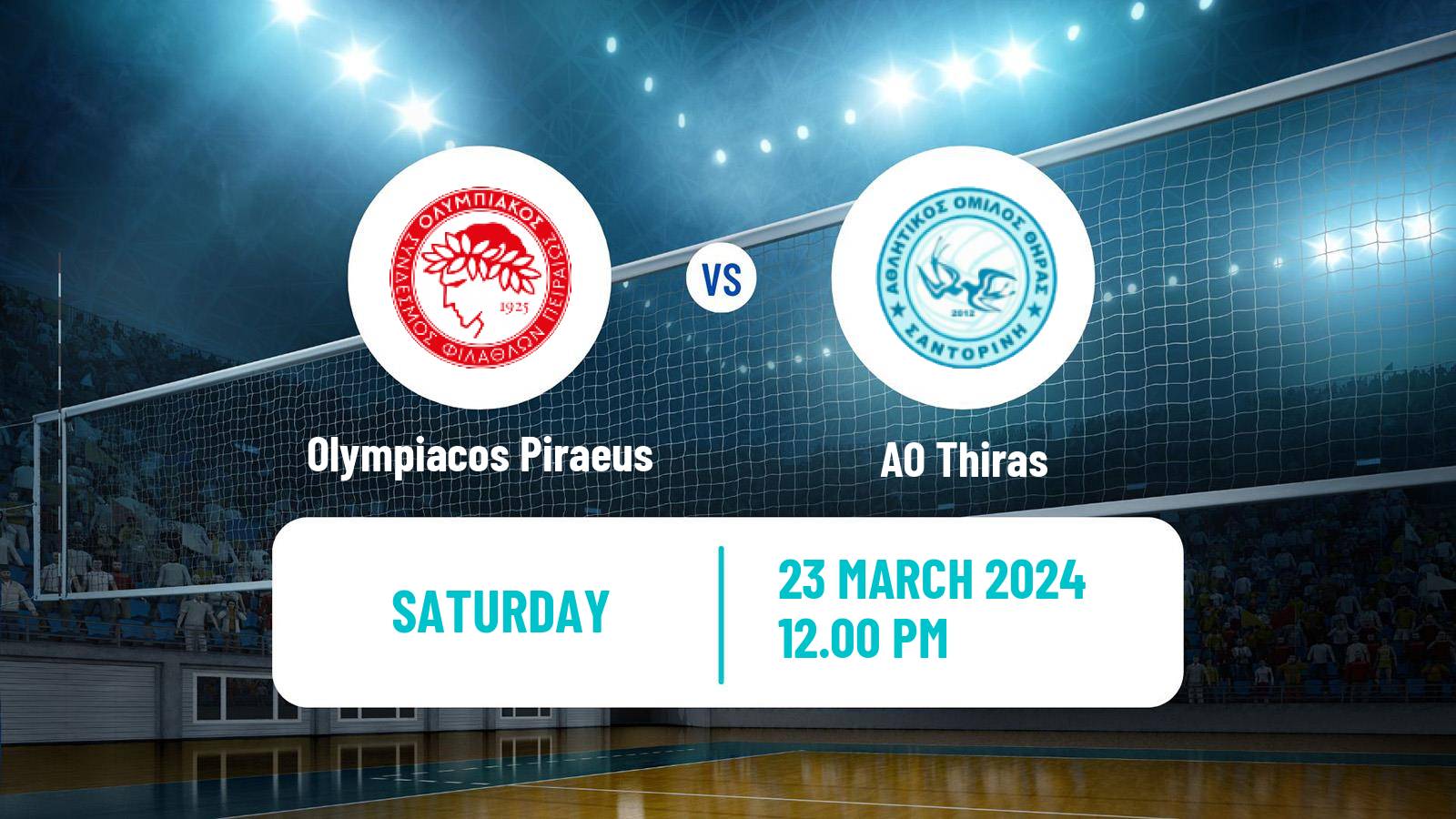 Volleyball Greek A1 Volleyball Women Olympiacos Piraeus - Thiras