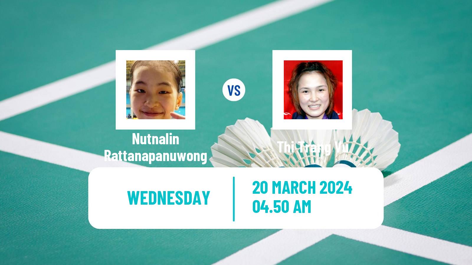 Badminton BWF World Tour China Masters Women Nutnalin Rattanapanuwong - Thi Trang Vu