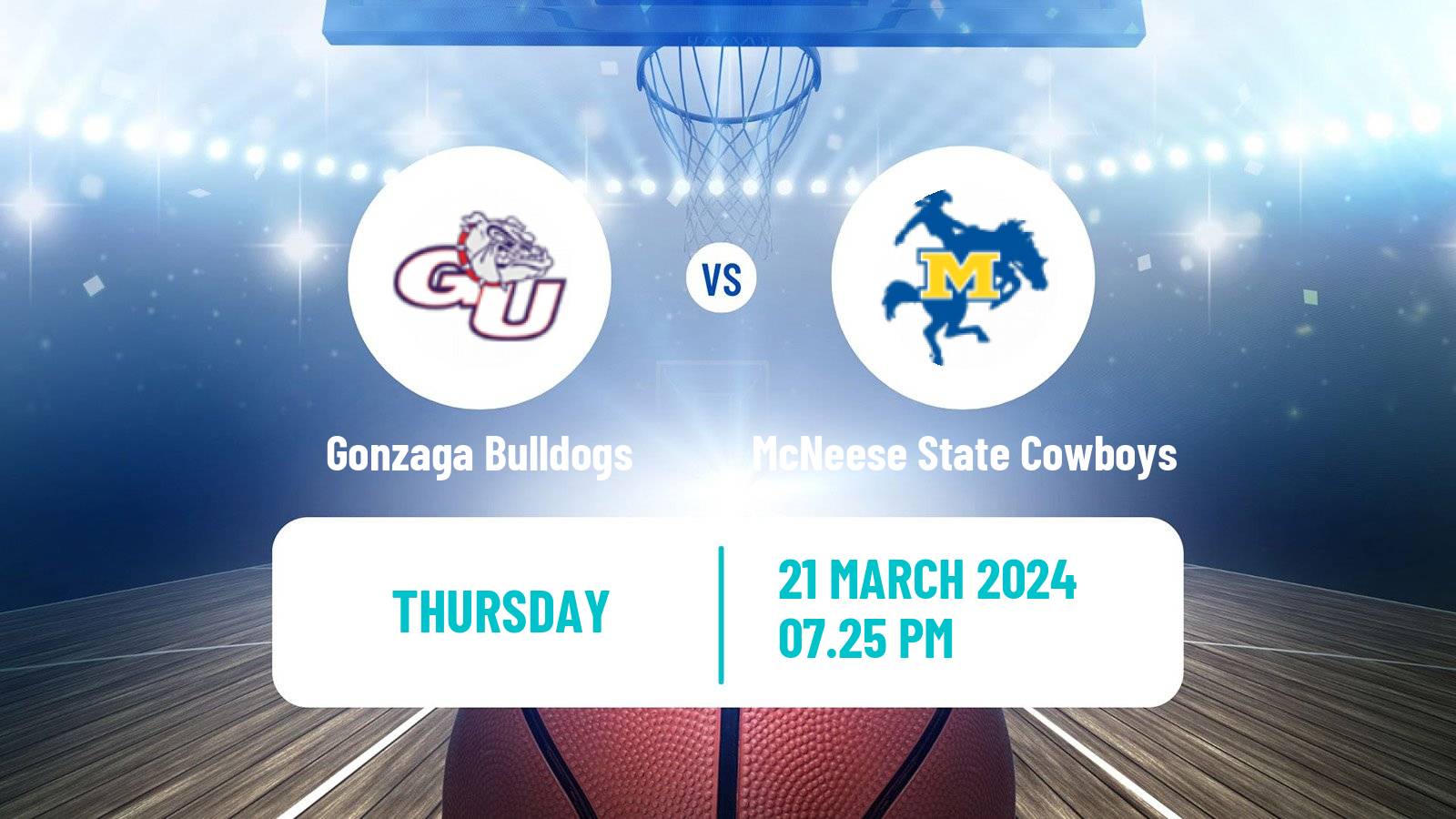 Basketball NCAA College Basketball Gonzaga Bulldogs - McNeese State Cowboys