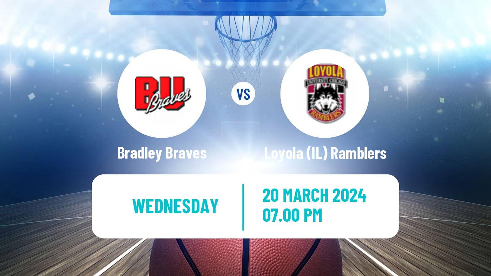 Basketball NIT Bradley Braves - Loyola IL Ramblers