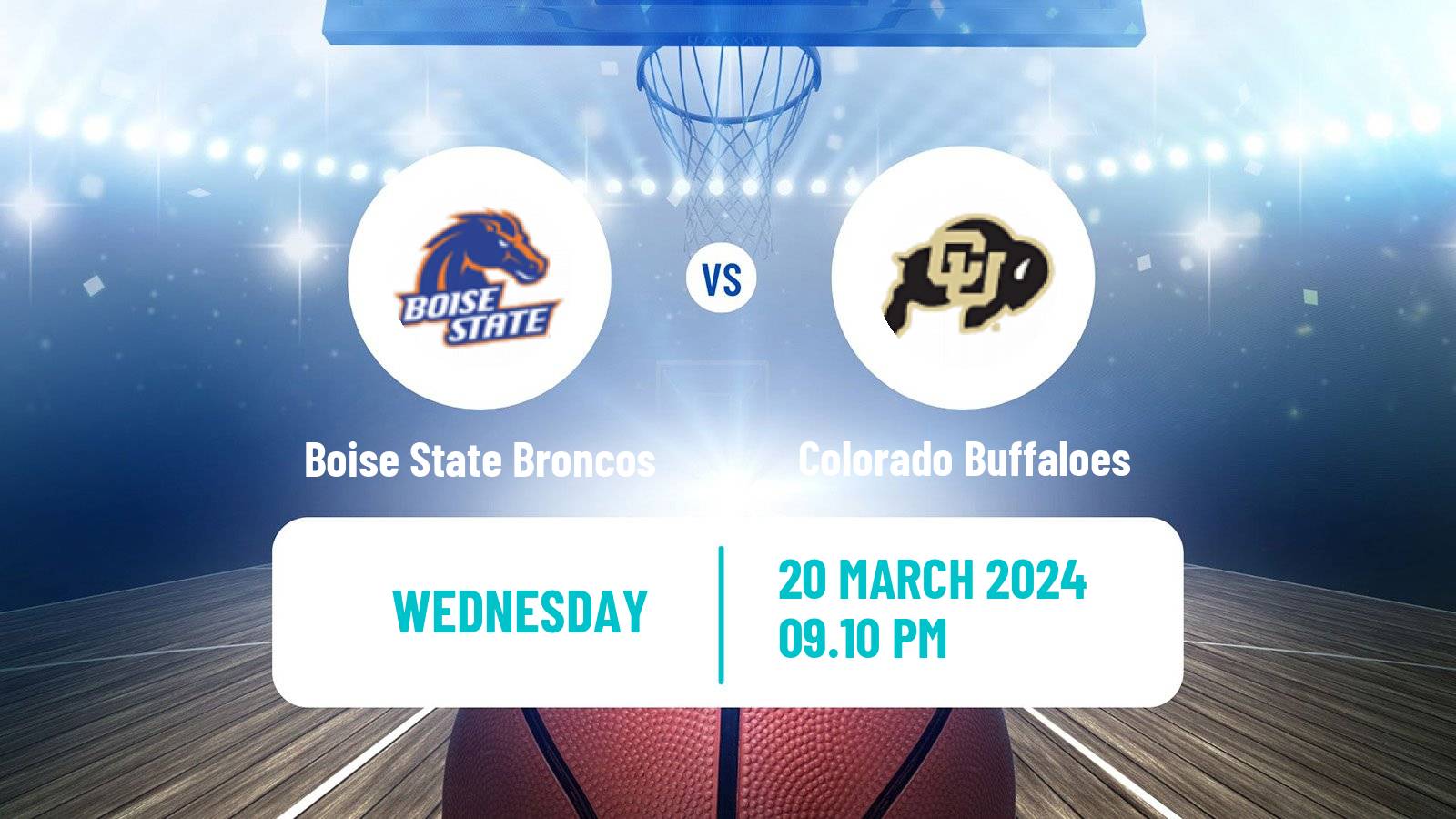 Basketball NCAA College Basketball Boise State Broncos - Colorado Buffaloes