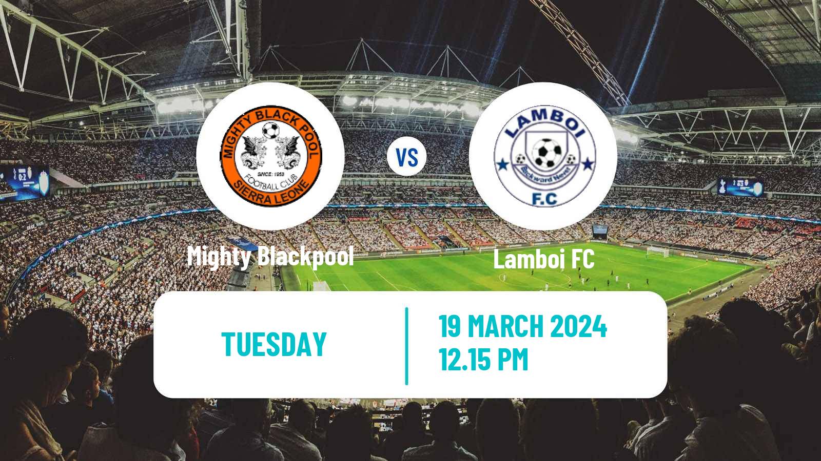 Soccer Sierra Leone Premier League Mighty Blackpool - Lamboi