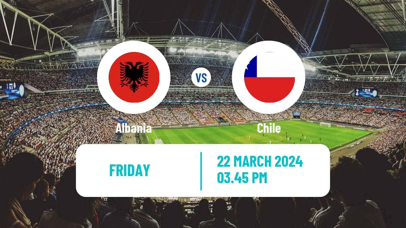 Soccer Friendly Albania - Chile