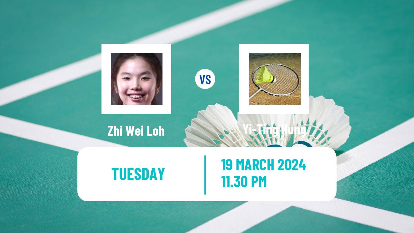 Badminton BWF World Tour China Masters Women Zhi Wei Loh - Yi-Ting Hung