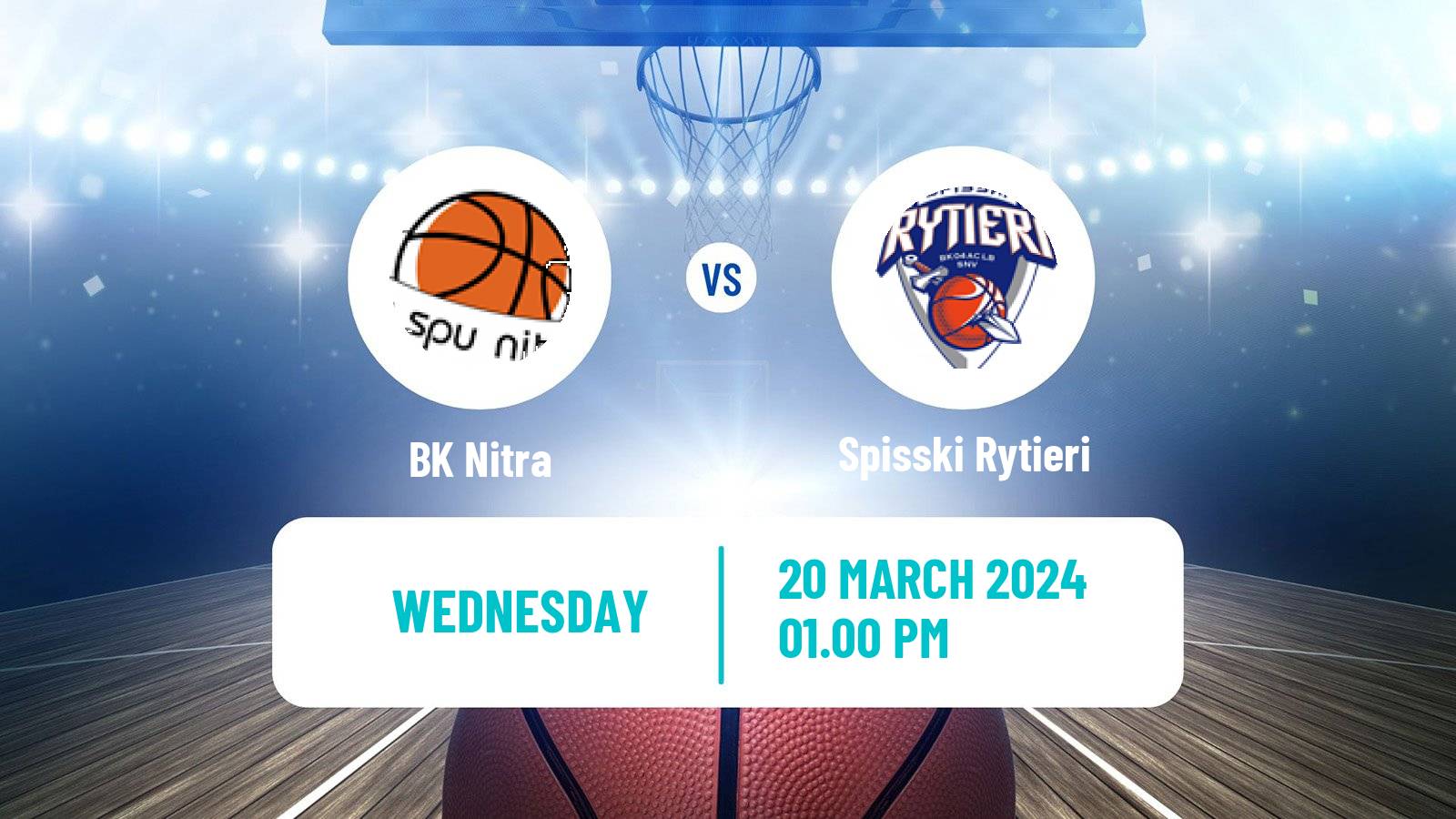 Basketball Slovak Extraliga Basketball Nitra - Spisski Rytieri