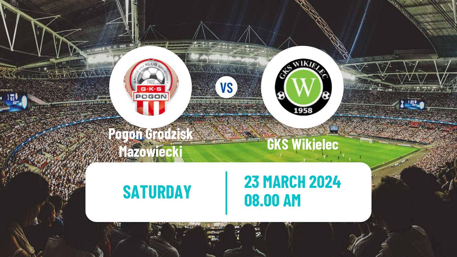 Soccer Polish Division 3 - Group I Pogoń Grodzisk Mazowiecki - Wikielec