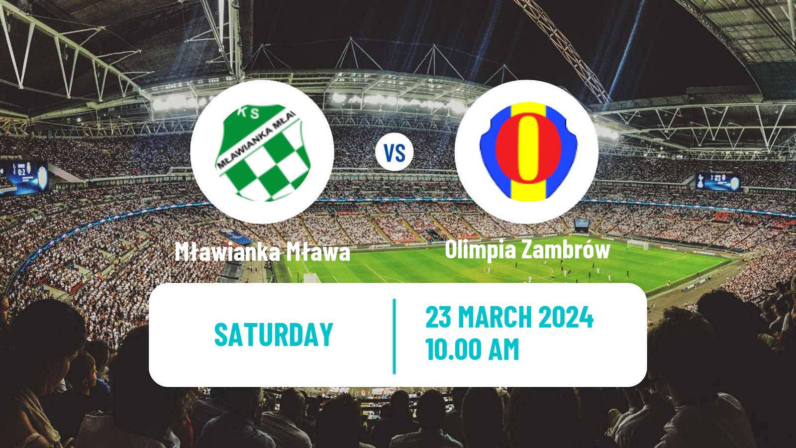 Soccer Polish Division 3 - Group I Mławianka Mława - Olimpia Zambrów