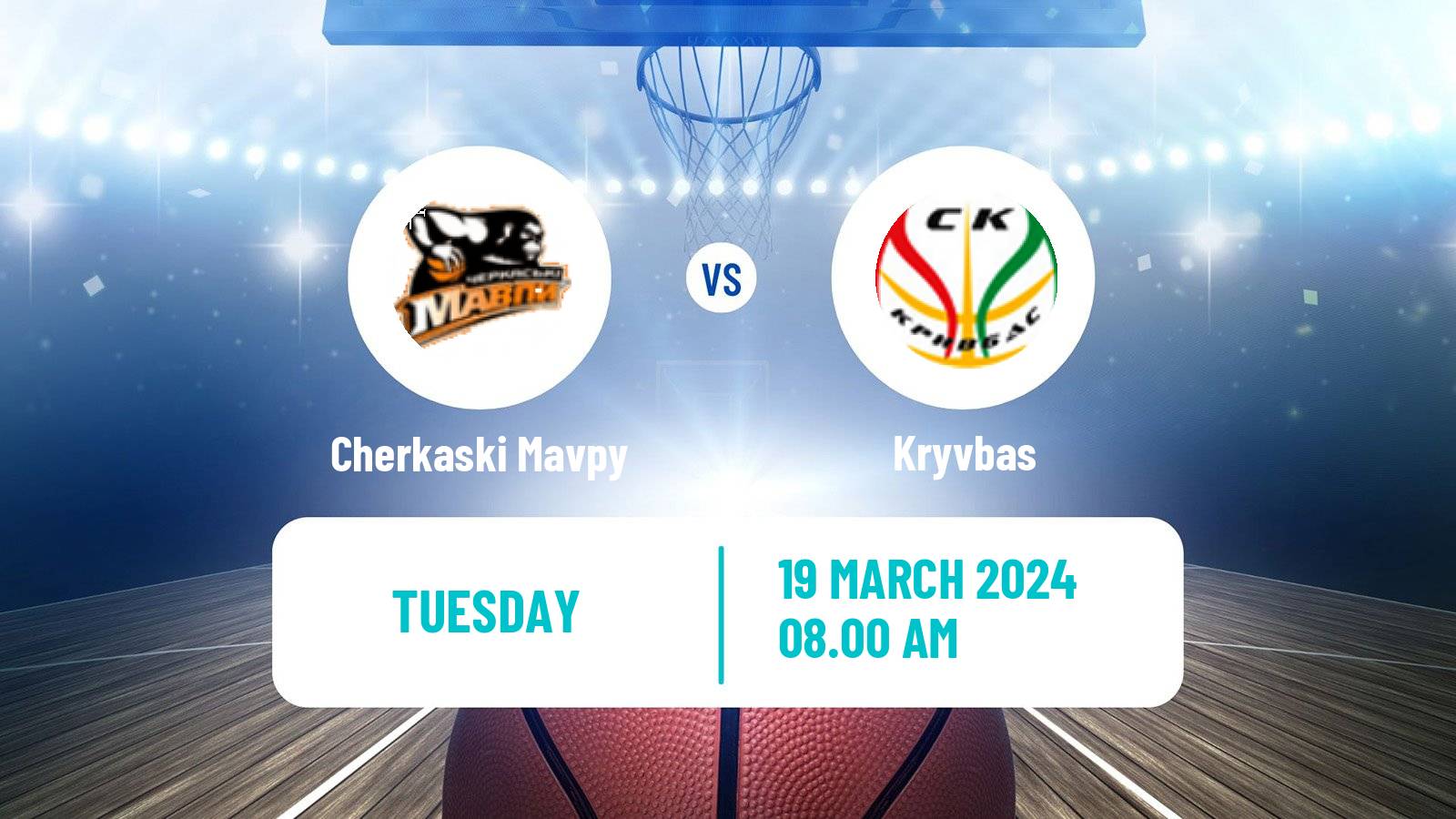 Basketball Ukrainian FBU Super League Cherkaski Mavpy - Kryvbas