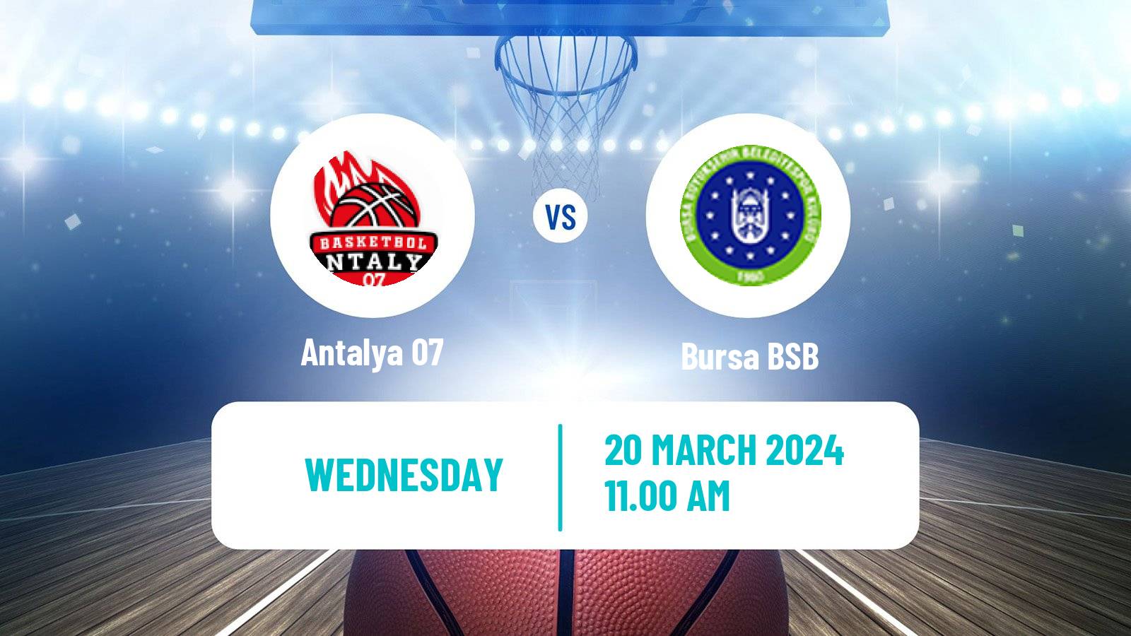 Basketball Turkish Basketball League Women Antalya 07 - Bursa BSB