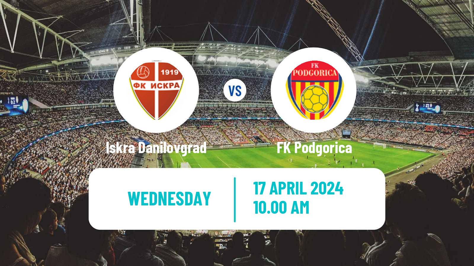 Soccer Montenegrin Druga Liga Iskra Danilovgrad - Podgorica