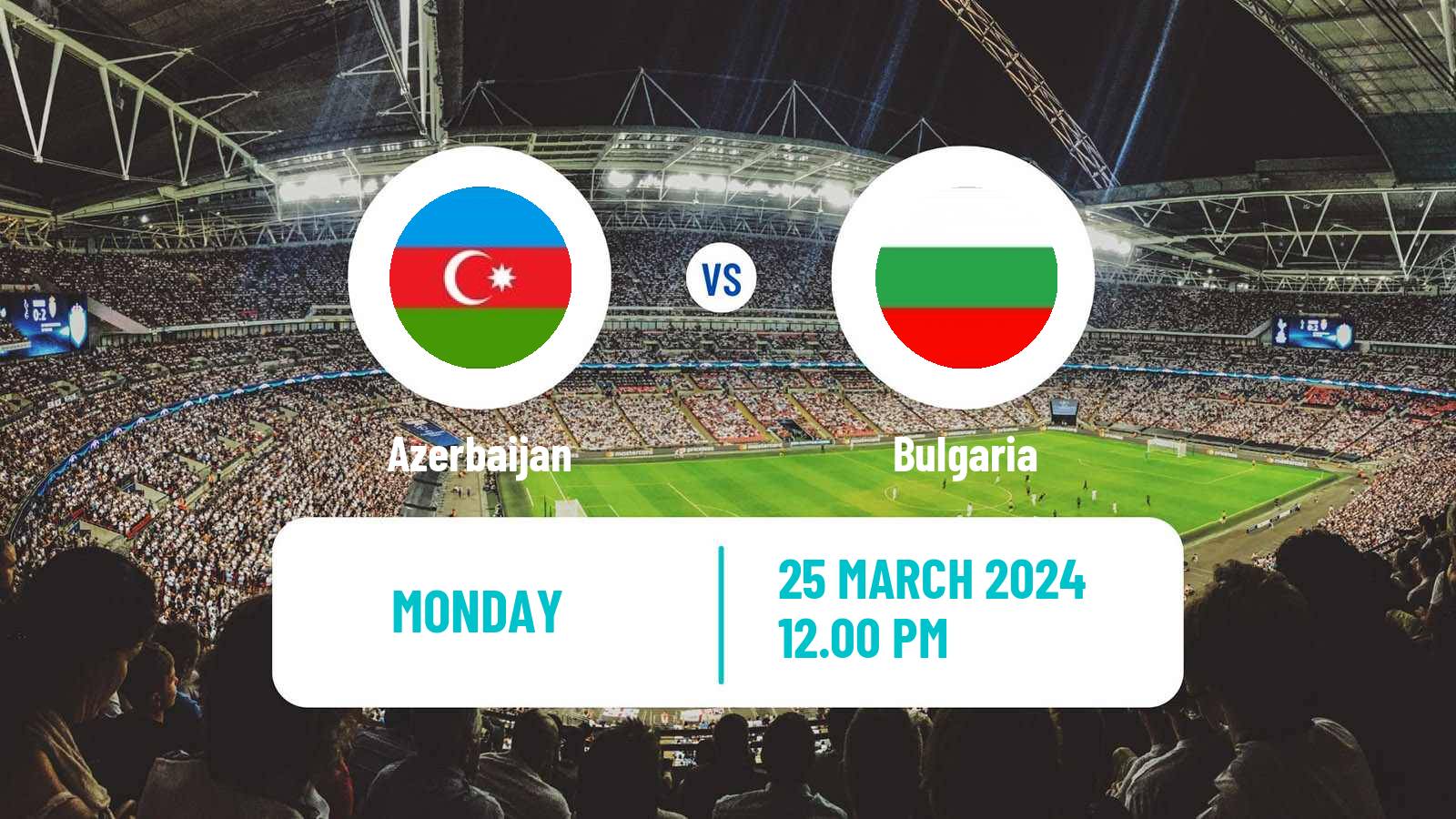 Soccer Friendly Azerbaijan - Bulgaria