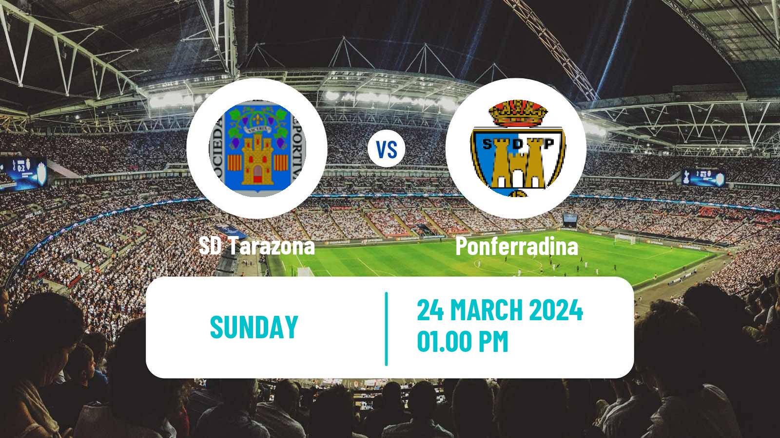 Soccer Spanish Primera RFEF Group 1 Tarazona - Ponferradina