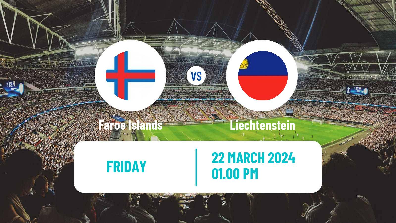 Soccer Friendly Liechtenstein - Faroe Islands