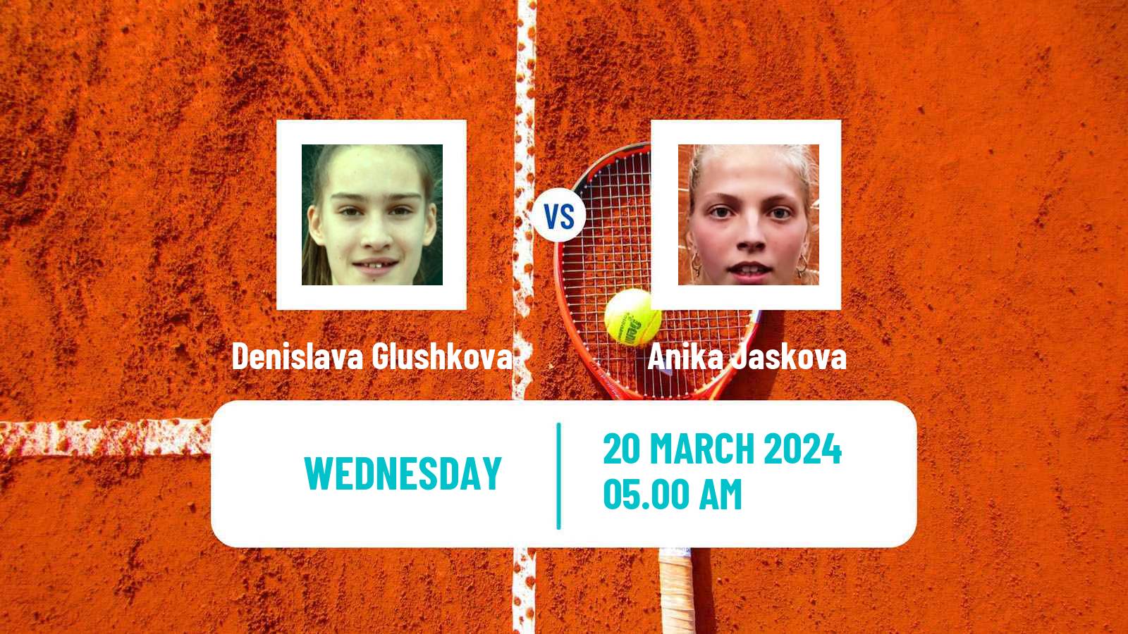 Tennis ITF W15 Antalya 6 Women Denislava Glushkova - Anika Jaskova