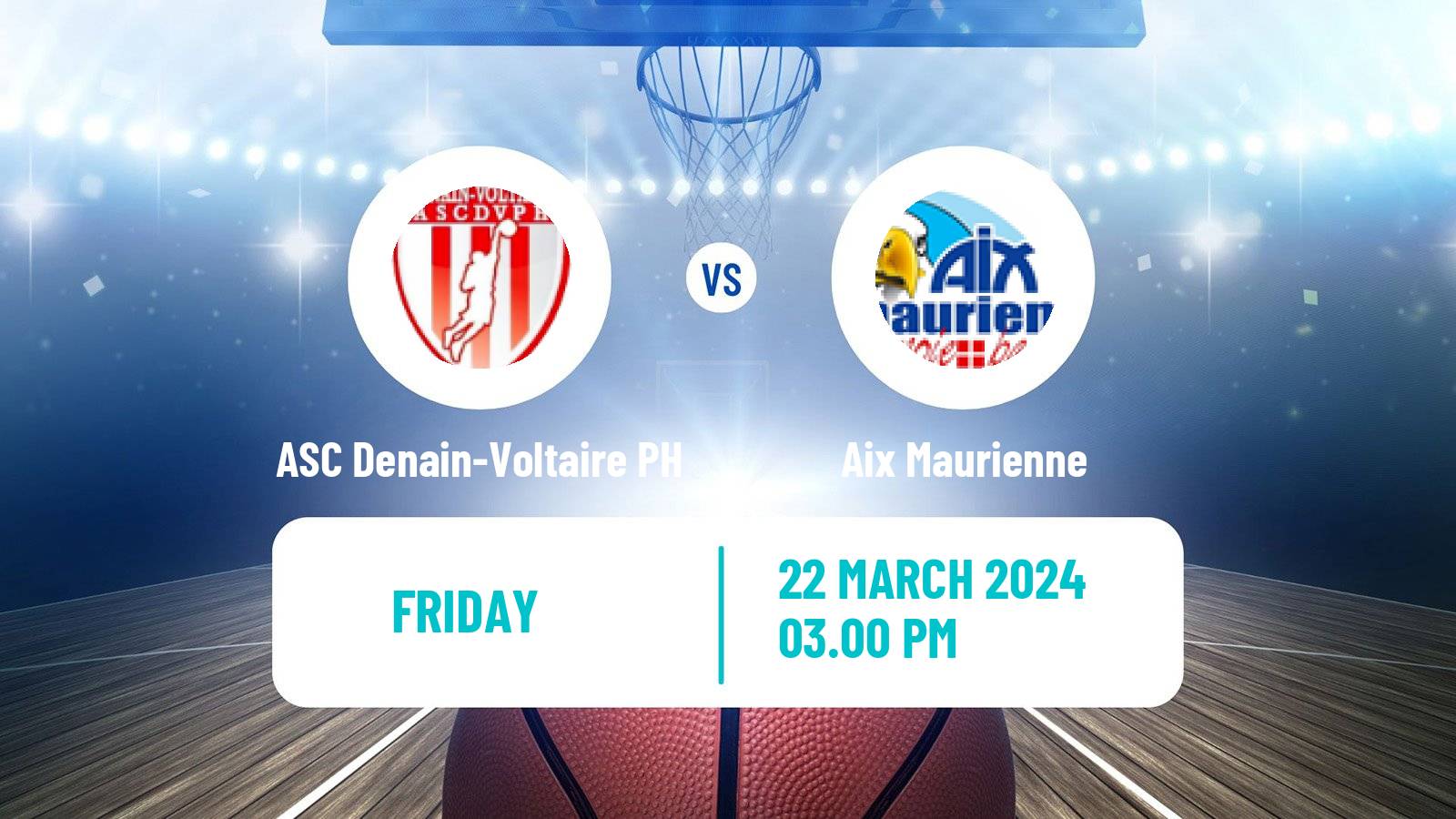 Basketball French LNB Pro B ASC Denain-Voltaire PH - Aix Maurienne