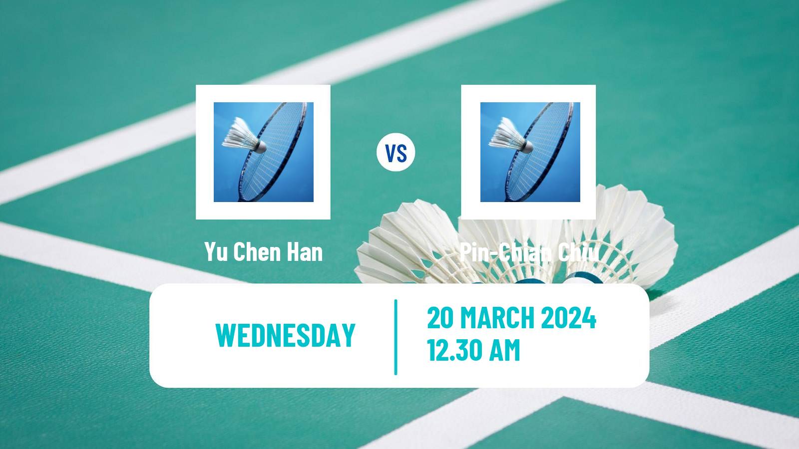Badminton BWF World Tour China Masters Women Yu Chen Han - Pin-Chian Chiu