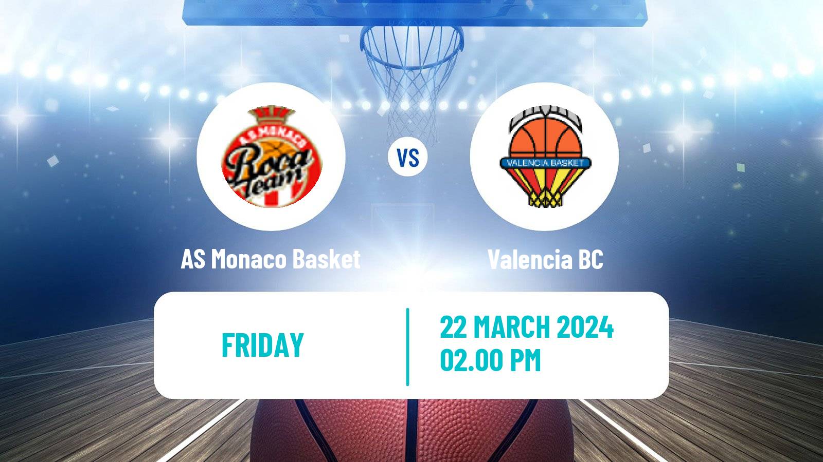 Basketball Euroleague AS Monaco Basket - Valencia