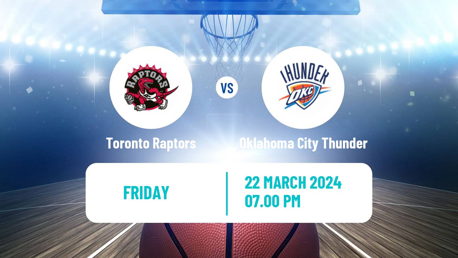 Basketball NBA Toronto Raptors - Oklahoma City Thunder
