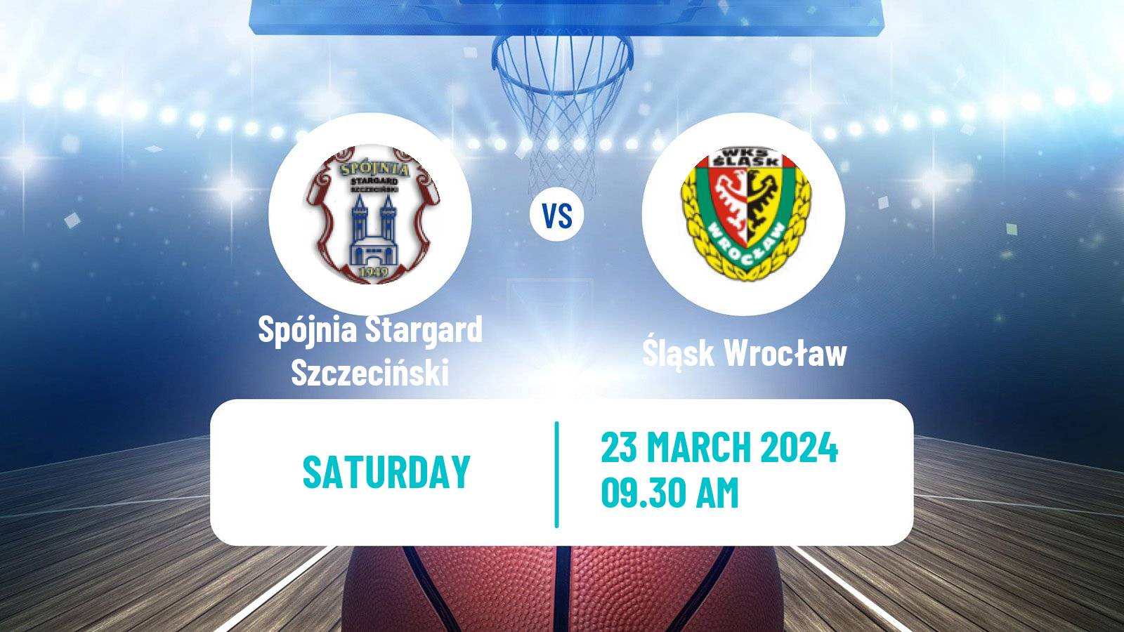 Basketball Polish Basket Liga Spójnia Stargard Szczeciński - Śląsk Wrocław