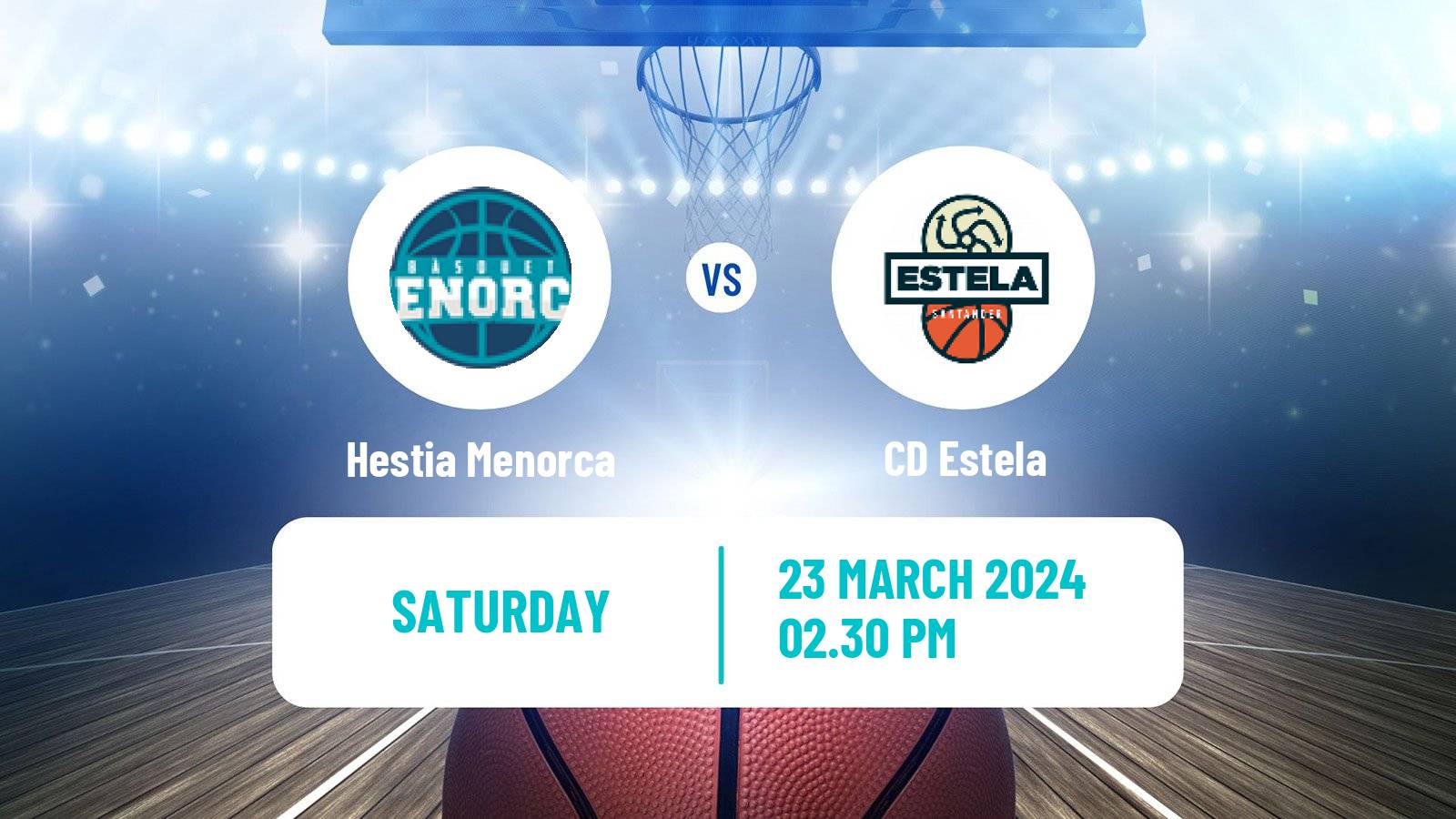 Basketball Spanish LEB Oro Hestia Menorca - Estela