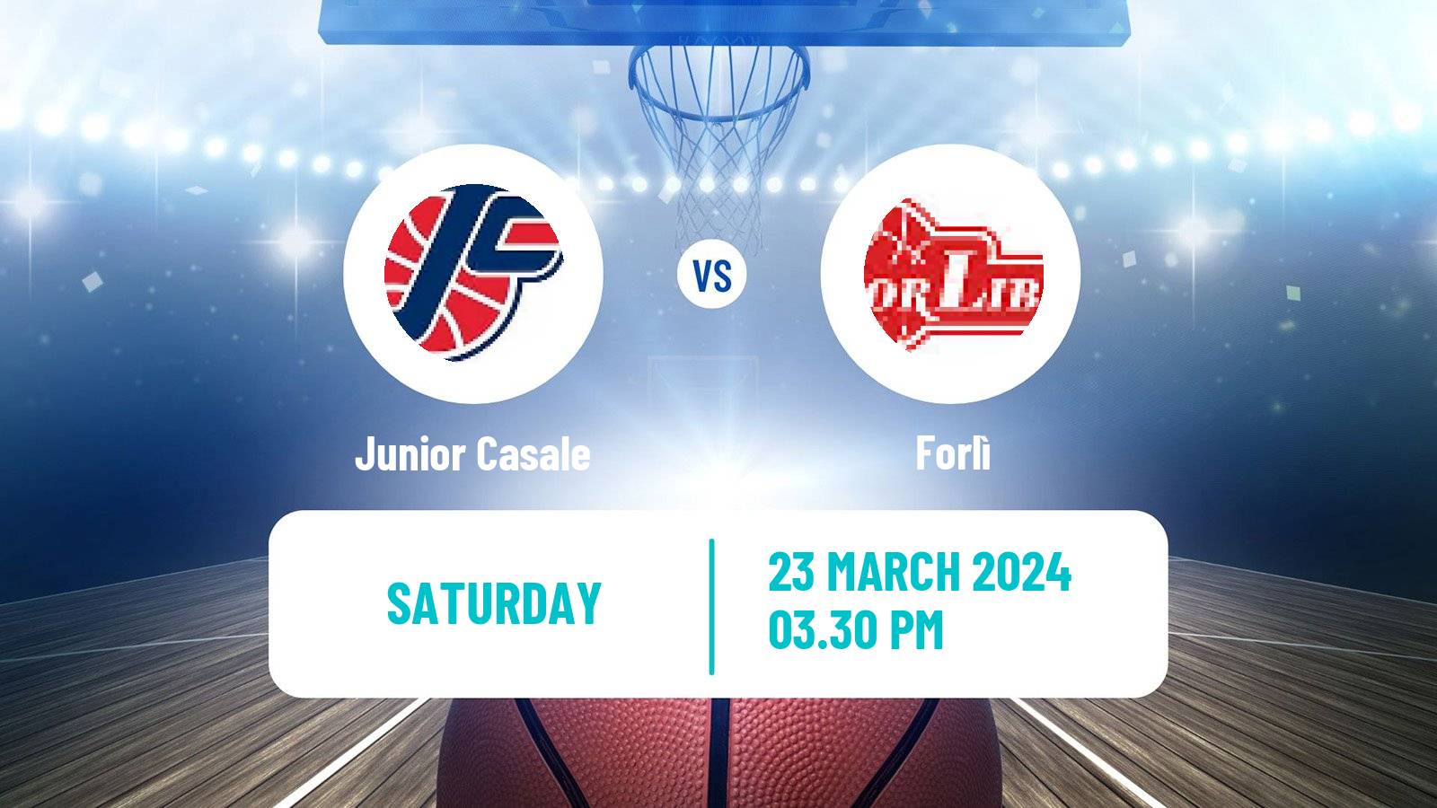 Basketball Italian Serie A2 Basketball Junior Casale - Forlì