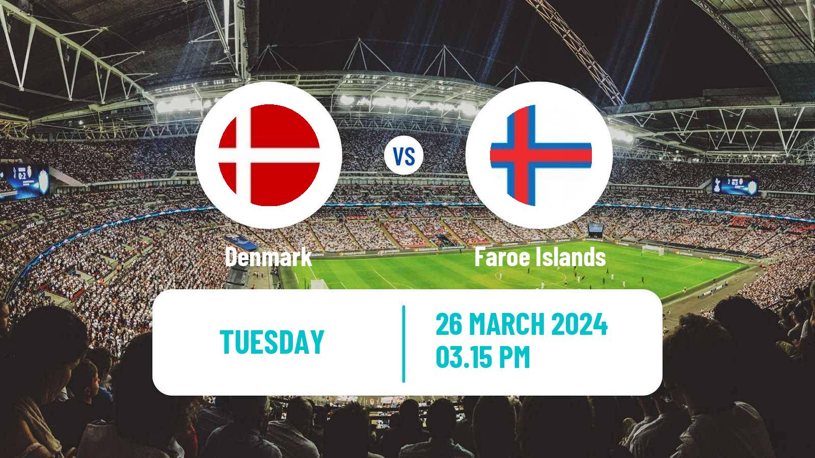 Soccer Friendly Denmark - Faroe Islands