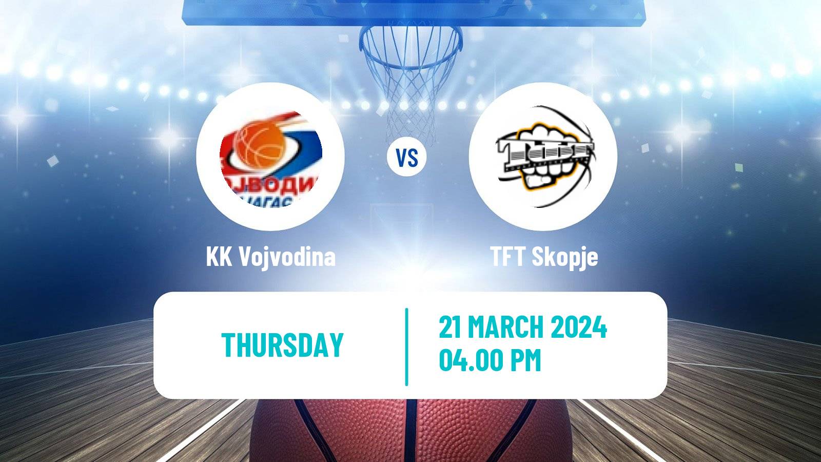 Basketball Adriatic League 2 Vojvodina - TFT Skopje