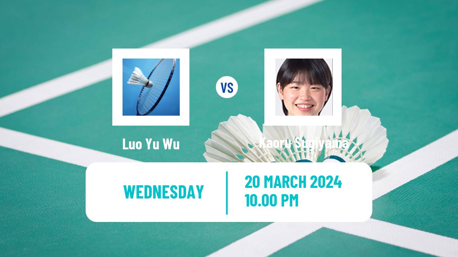 Badminton BWF World Tour China Masters Women Luo Yu Wu - Kaoru Sugiyama