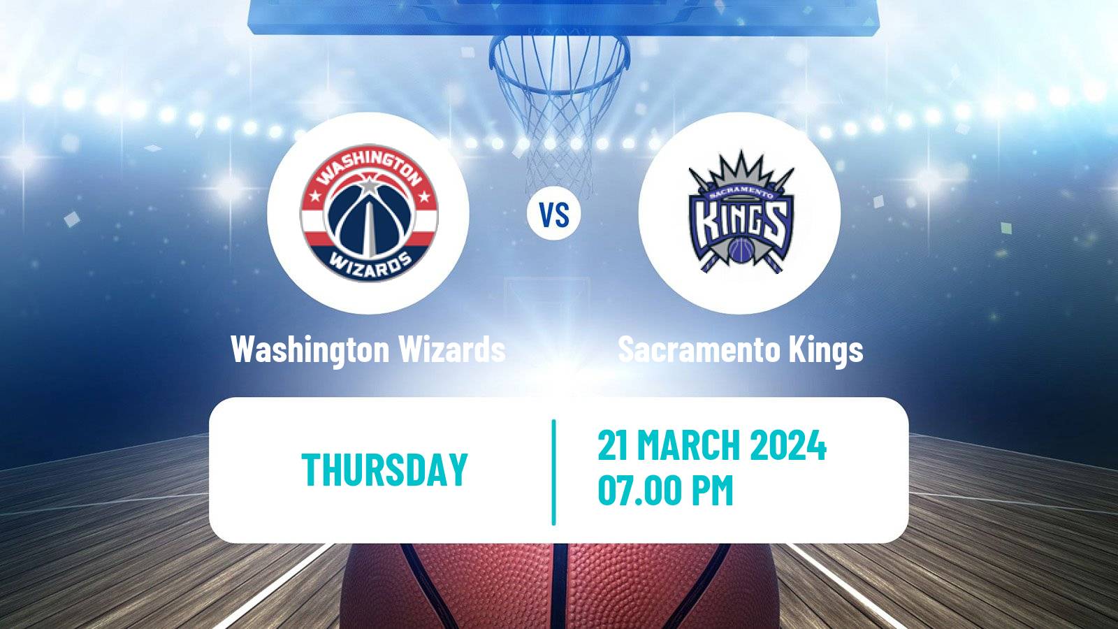 Basketball NBA Washington Wizards - Sacramento Kings