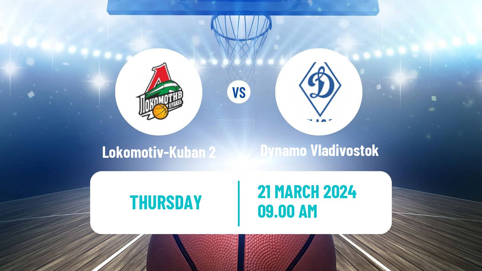 Basketball Russian Super League Basketball Lokomotiv-Kuban 2 - Dynamo Vladivostok