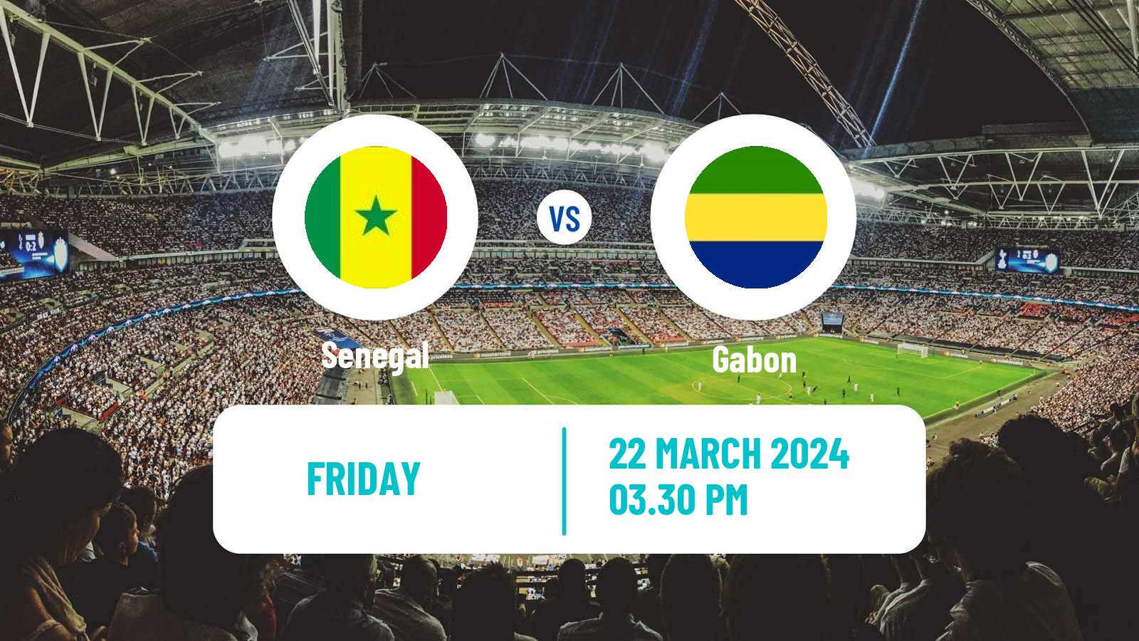 Soccer Friendly Senegal - Gabon