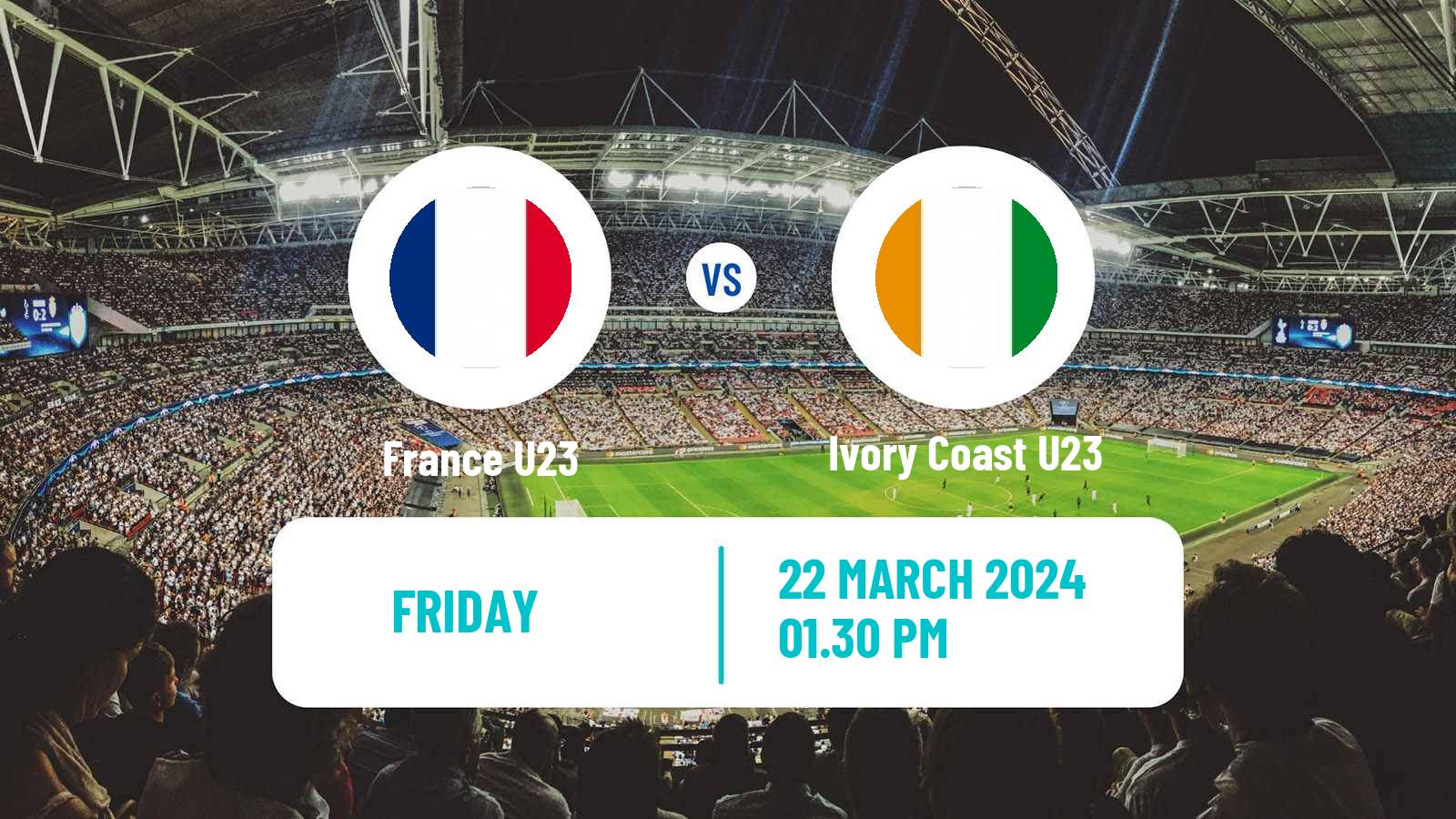 Soccer Friendly France U23 - Ivory Coast U23