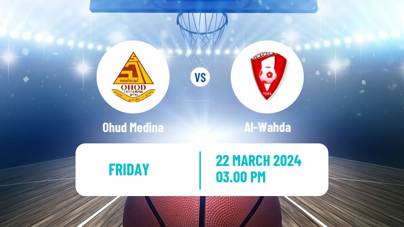 Basketball Saudi Premier League Basketball Ohud Medina - Al-Wahda