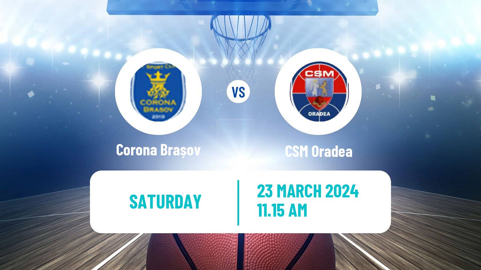Basketball Romanian Divizia A Basketball Corona Brașov - CSM Oradea