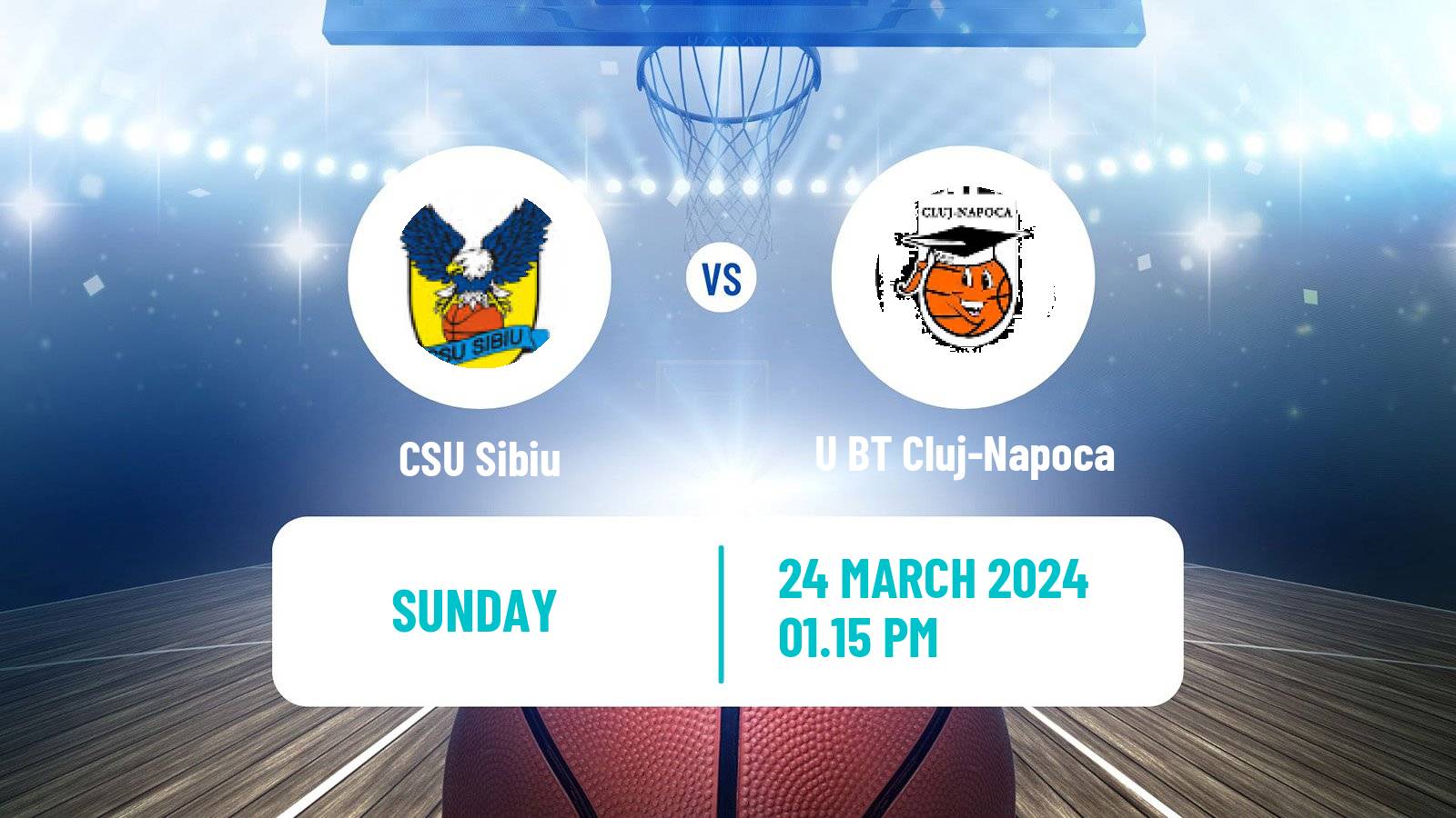 Basketball Romanian Divizia A Basketball CSU Sibiu - U BT Cluj-Napoca