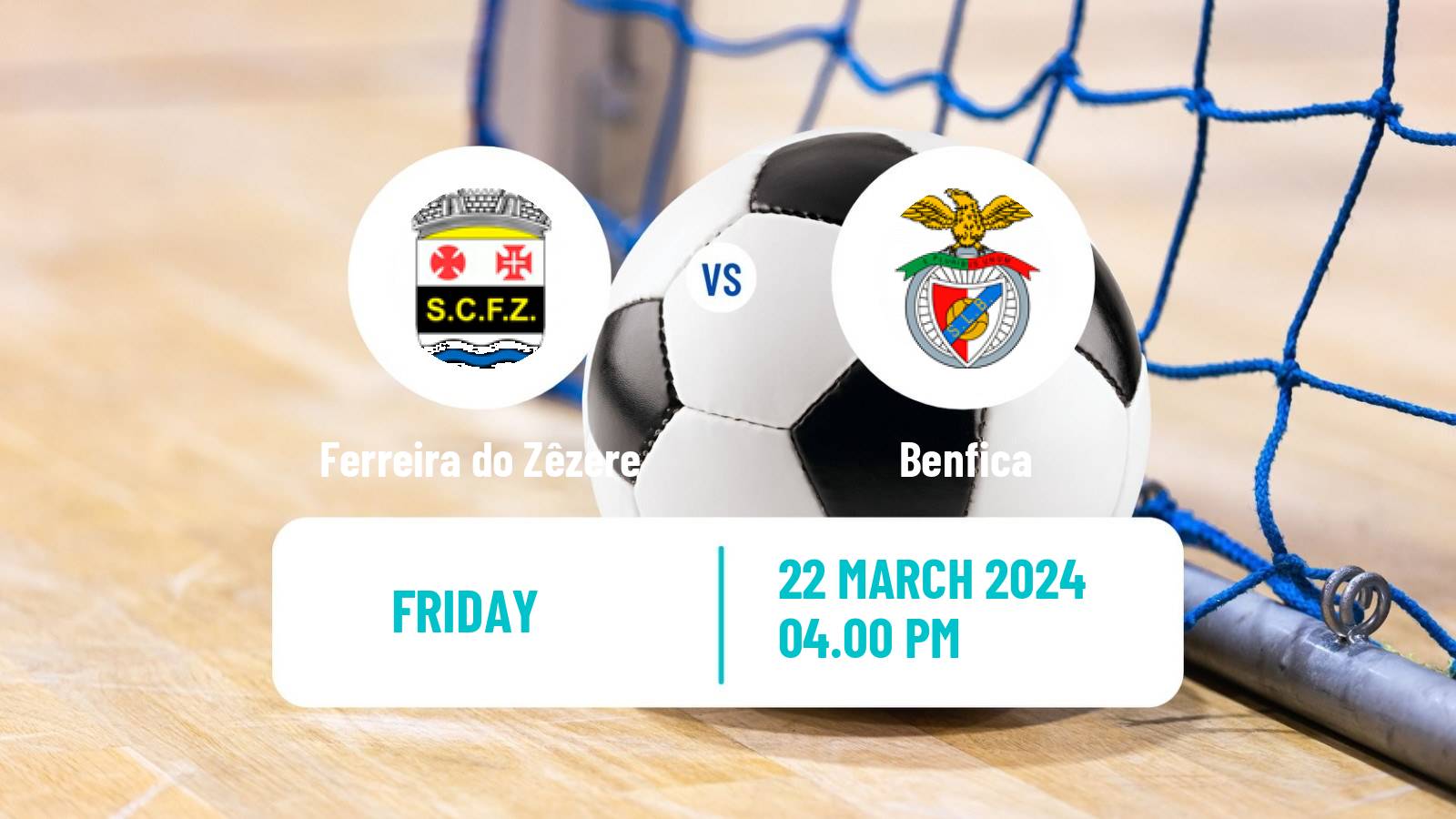 Futsal Portuguese 1ª divisão Futsal Ferreira do Zêzere - Benfica