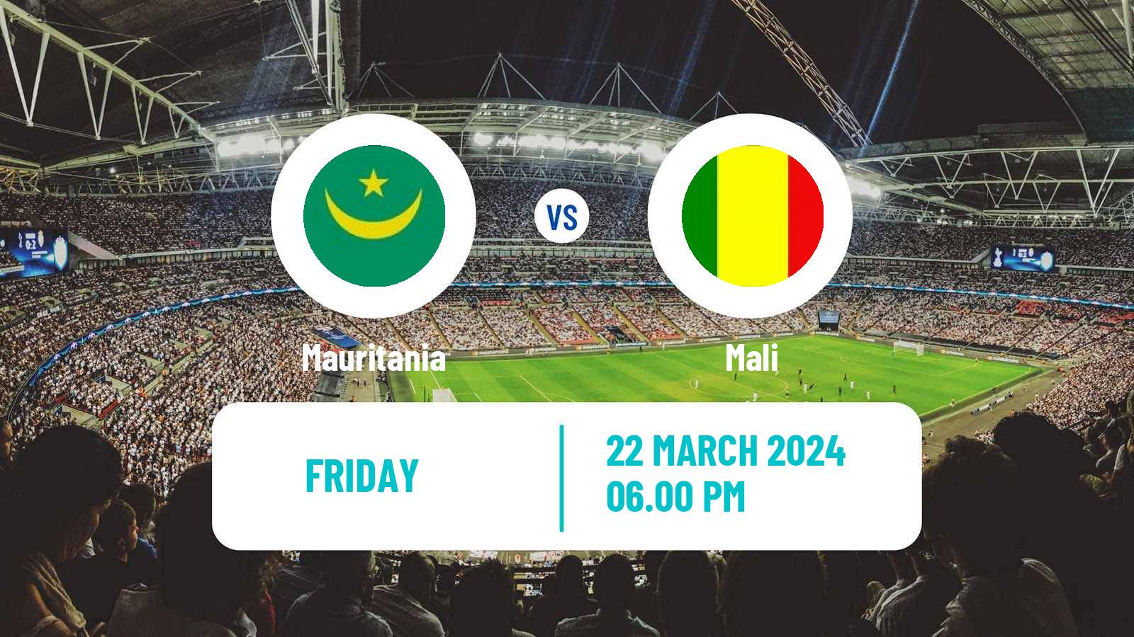 Soccer Friendly Mauritania - Mali
