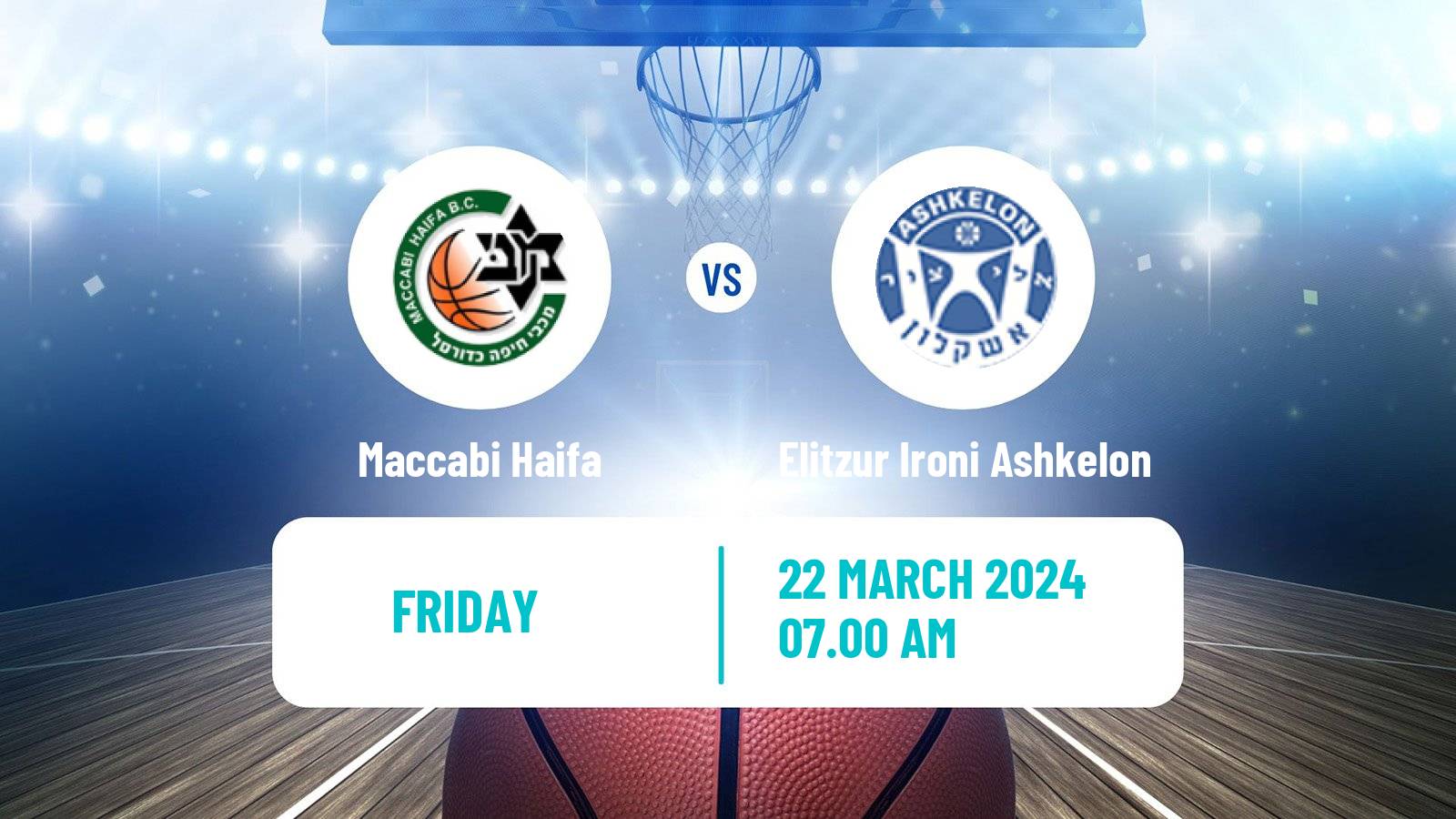 Basketball Israeli Liga Leumit Basketball Maccabi Haifa - Elitzur Ironi Ashkelon