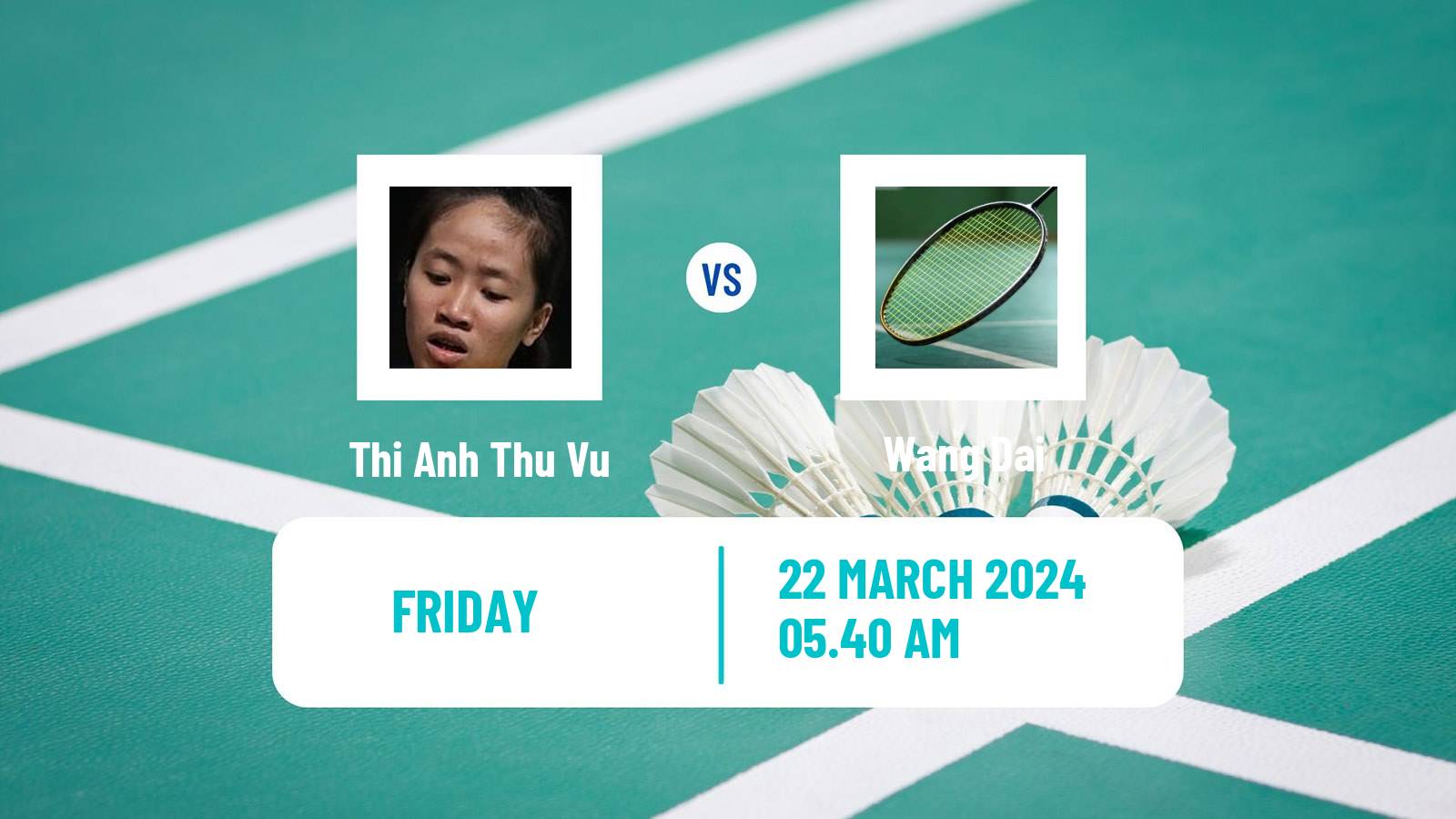 Badminton BWF World Tour China Masters Women Thi Anh Thu Vu - Wang Dai