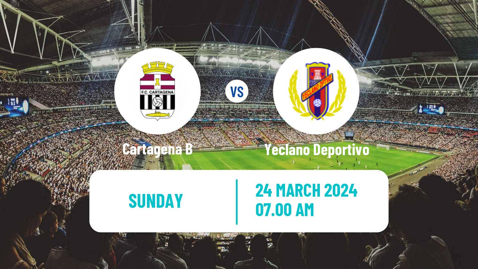 Soccer Spanish Segunda RFEF - Group 4 Cartagena B - Yeclano Deportivo