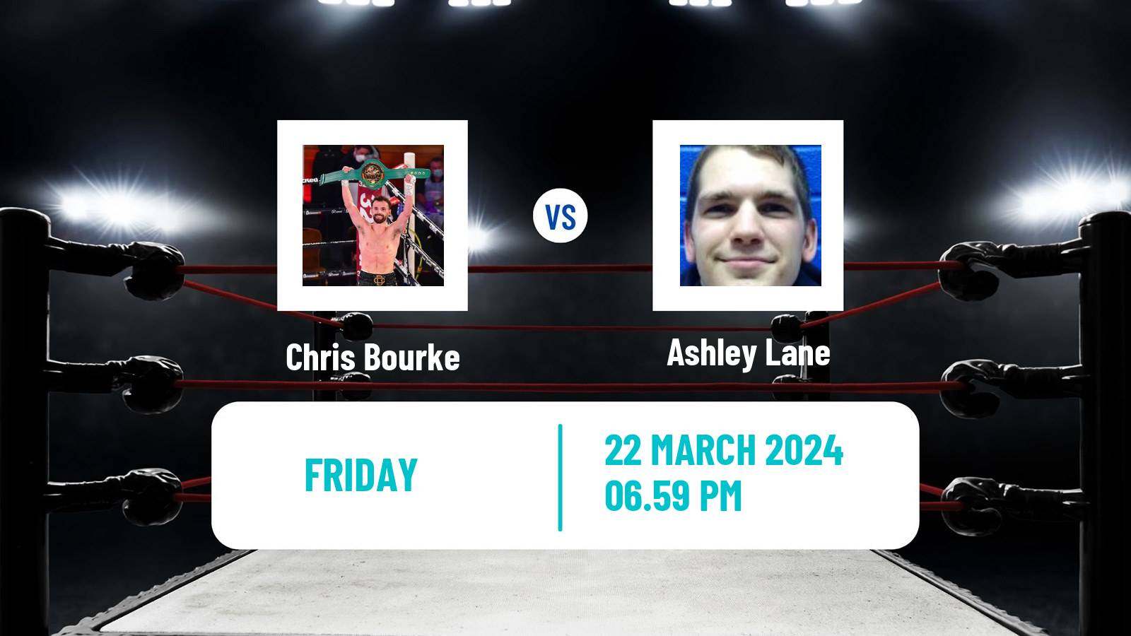 Boxing Bantamweight Bbbofc British Title Men Chris Bourke - Ashley Lane
