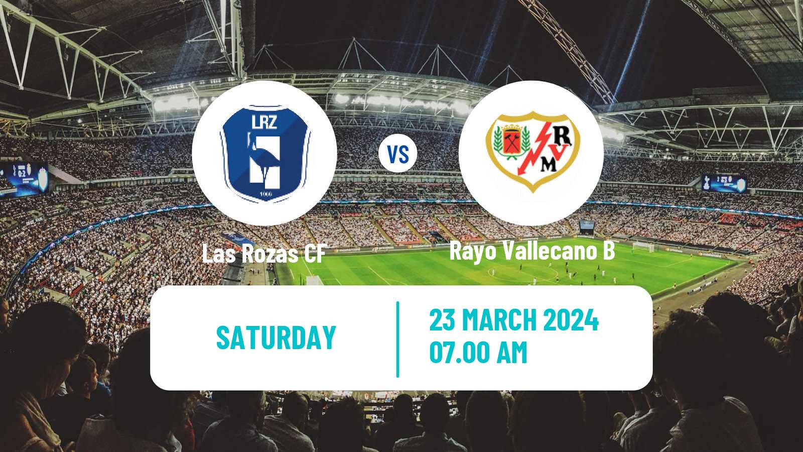 Soccer Spanish Tercera RFEF - Group 7 Las Rozas - Rayo Vallecano B