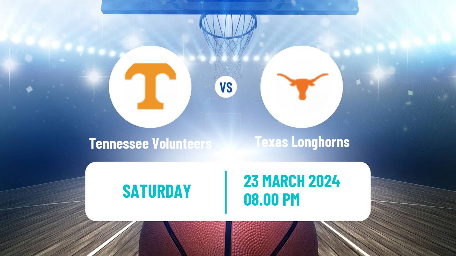 Basketball NCAA College Basketball Tennessee Volunteers - Texas Longhorns