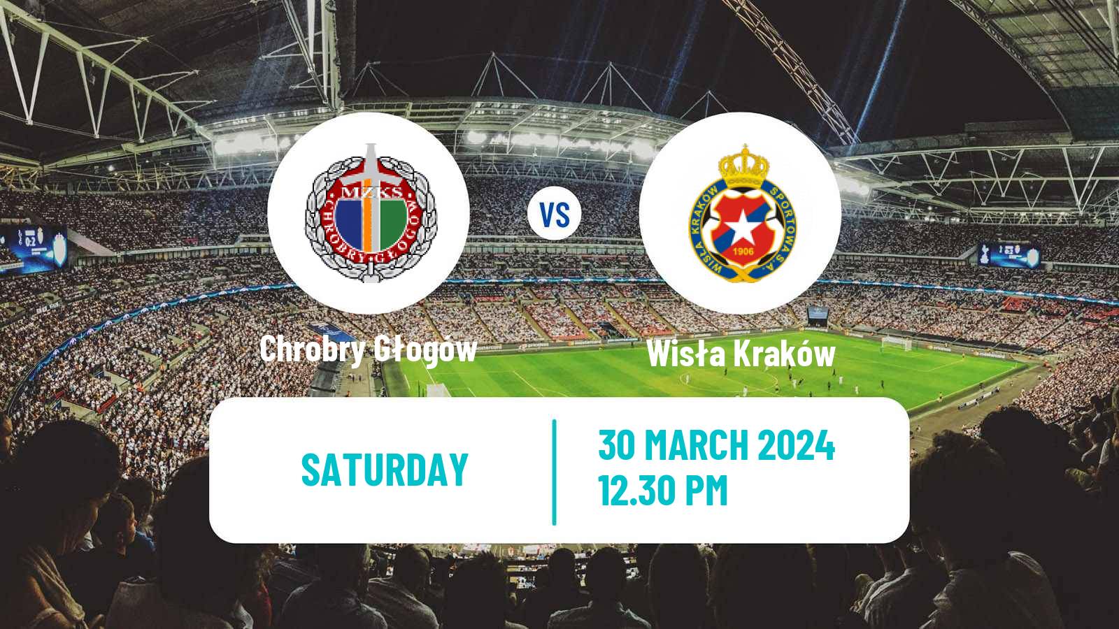 Soccer Polish Division 1 Chrobry Głogów - Wisła Kraków