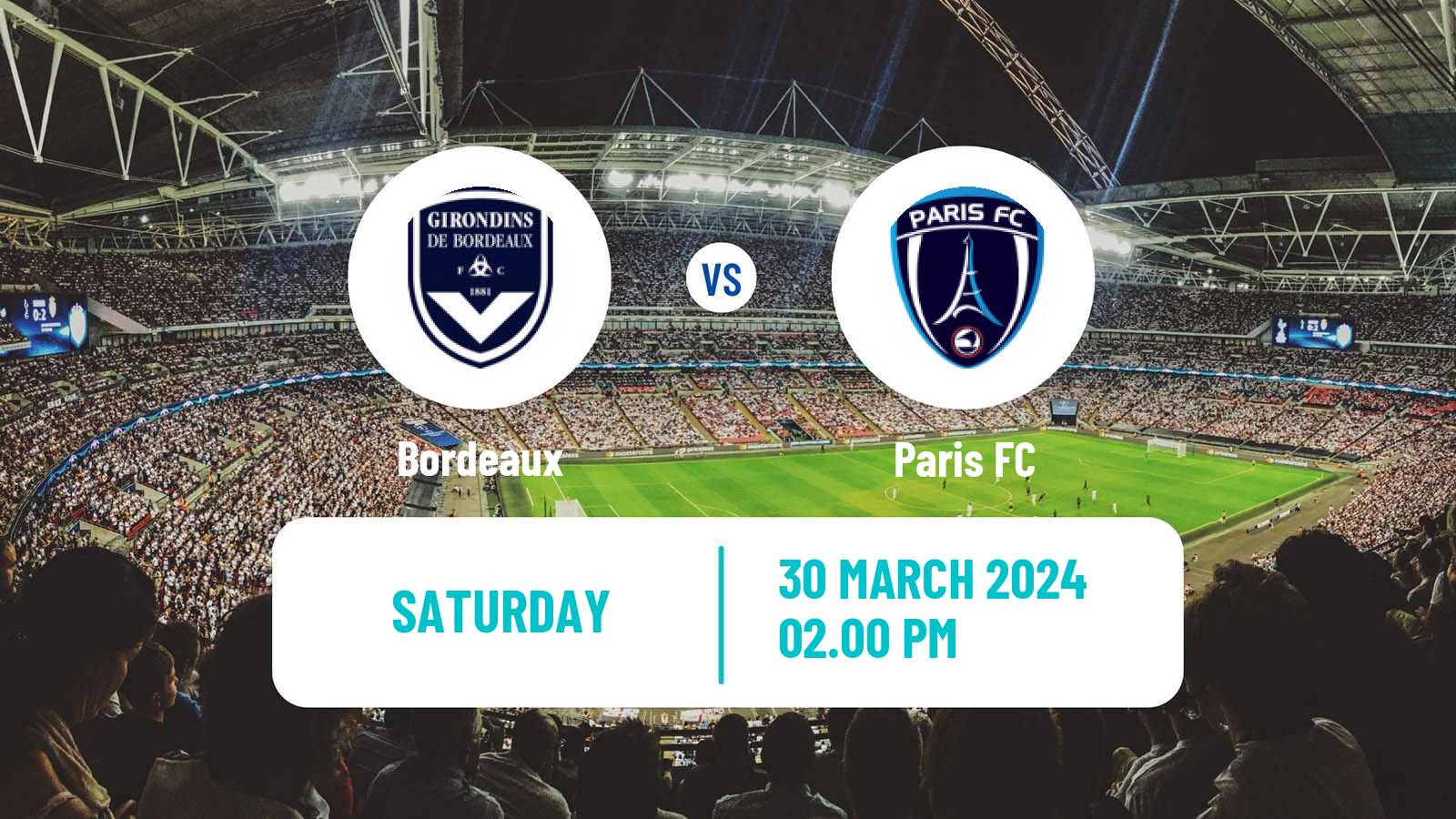 Soccer French Ligue 2 Bordeaux - Paris FC