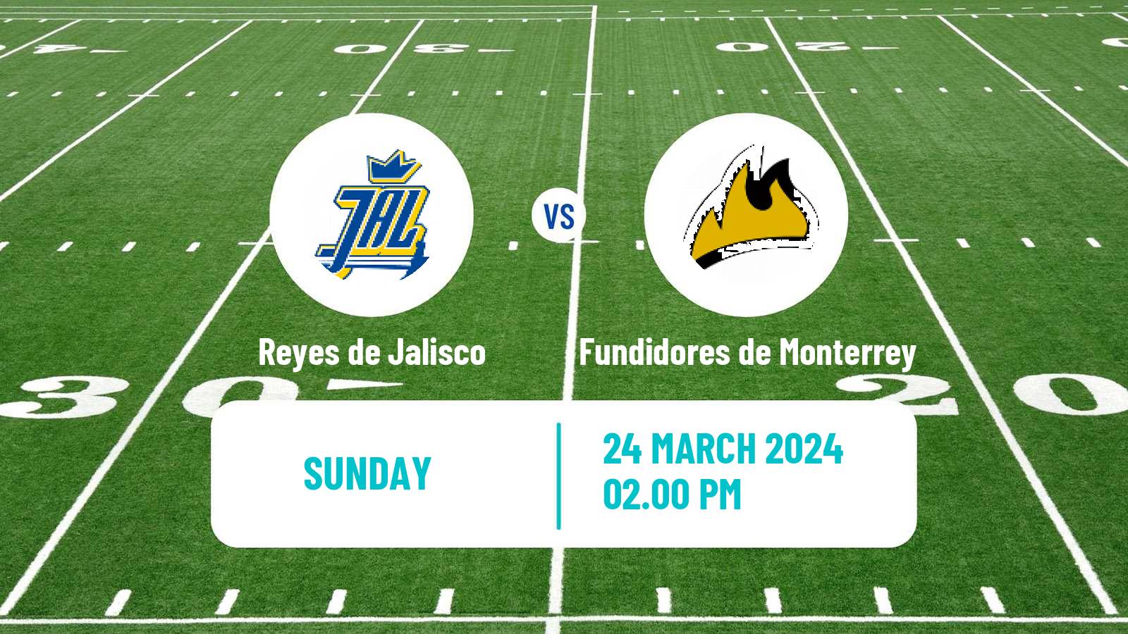 American football Mexican LFA Reyes de Jalisco - Fundidores de Monterrey