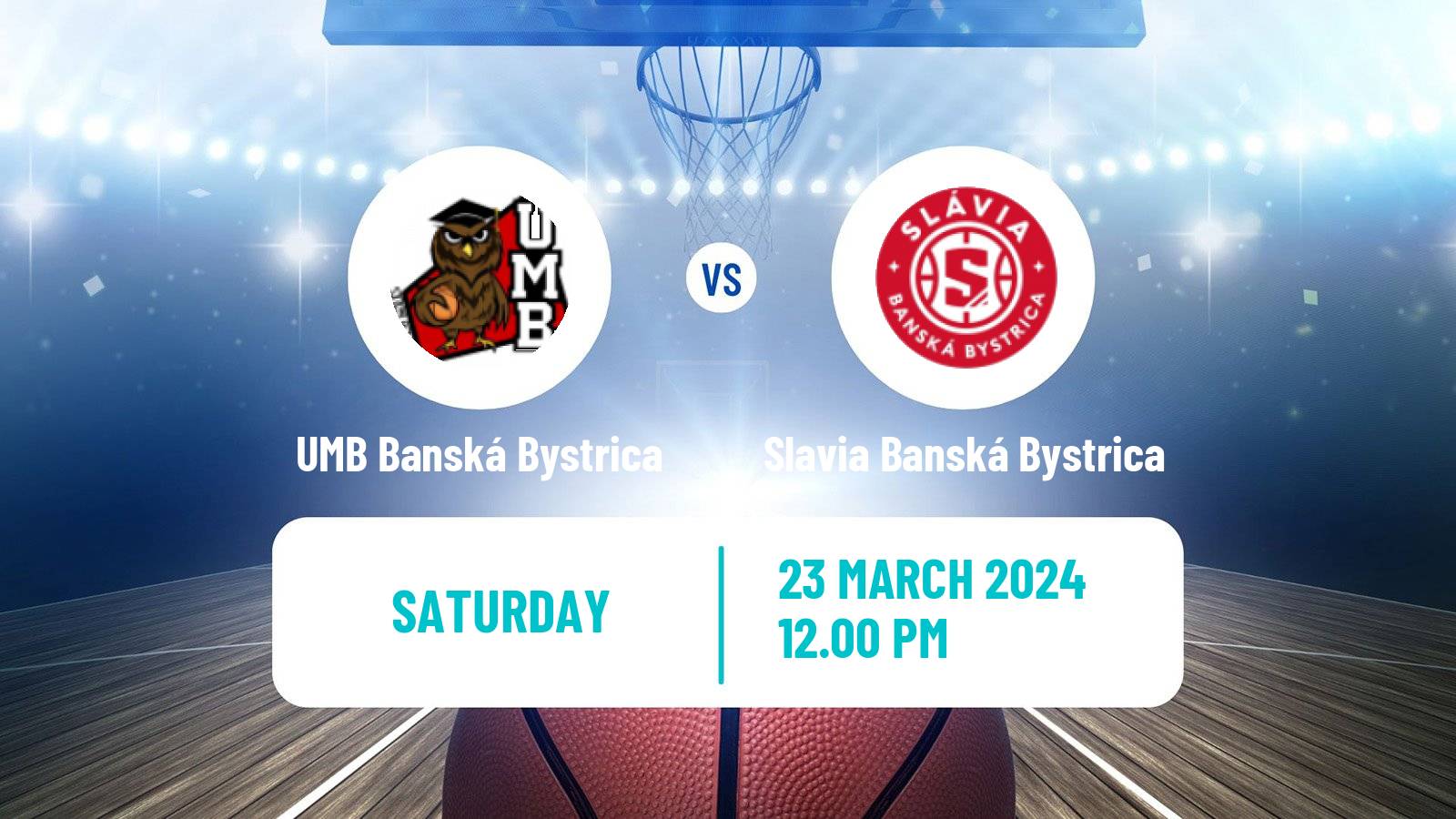 Basketball Slovak Extraliga Basketball Women UMB Banská Bystrica - Slavia Banská Bystrica