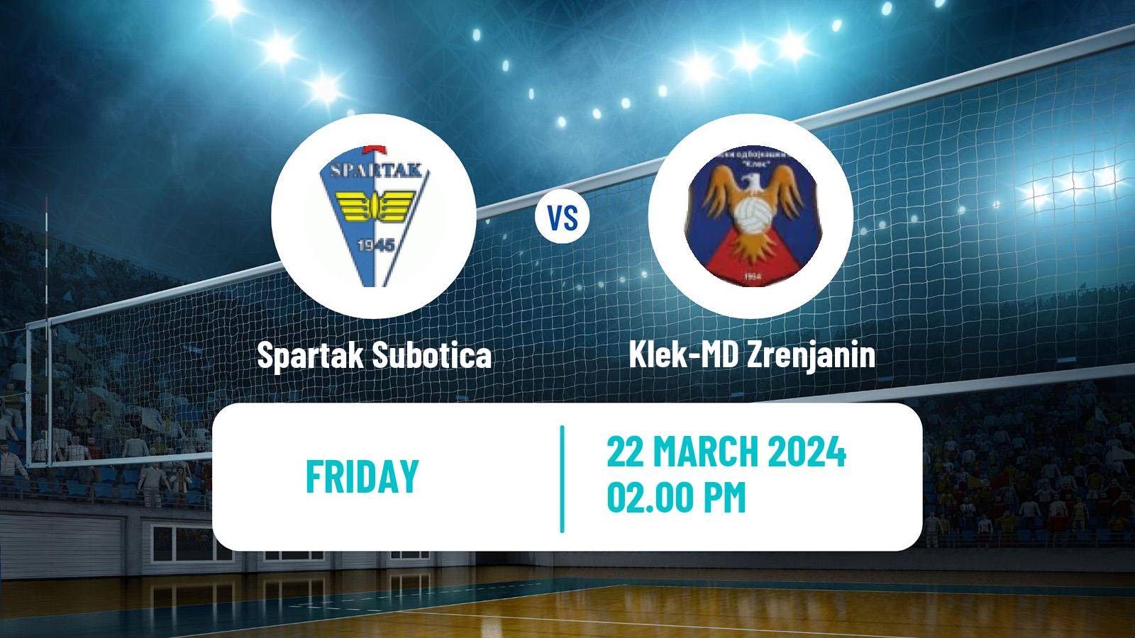 Volleyball Serbian Liga Volleyball Women Spartak Subotica - Klek-MD Zrenjanin